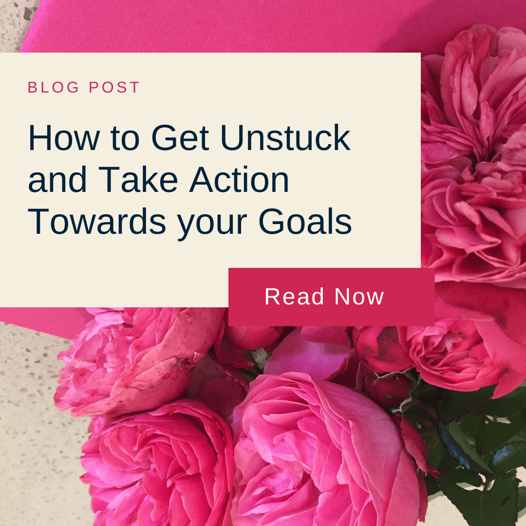 Inspirational blog cover with pink flowers background. Text reads 'How to Get Unstuck and Take Action Towards Your Goals' from 'An Independent Maven.'